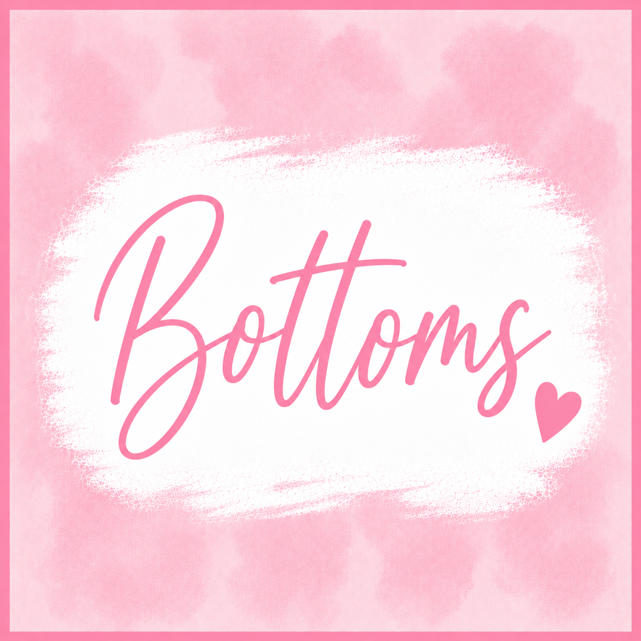 BOTTOMS